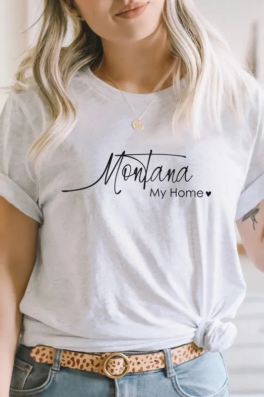 Montana My Home Heart State Graphic Tee