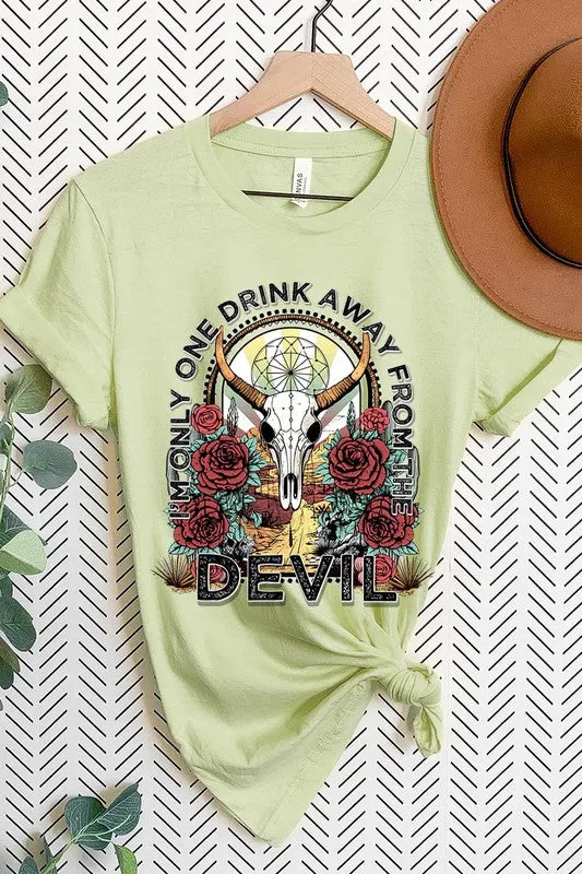 Only One Drink Away Graphic Tee